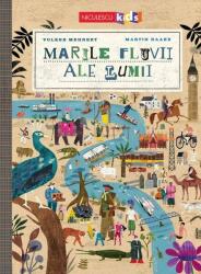 Marile fluvii ale lumii (ISBN: 9786063806902)
