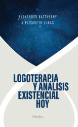 Logoterapia Y Análisis Existencial Hoy (ISBN: 9788425448683)