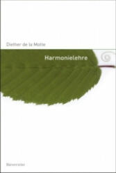 Harmonielehre - Diether de La Motte (ISBN: 9783761821152)