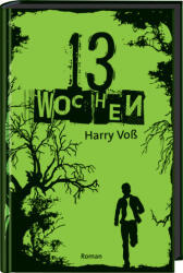 13 Wochen (ISBN: 9783417286571)