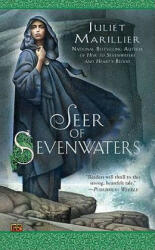 Seer of Sevenwaters - Juliet Marillier (ISBN: 9780451463852)