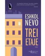 Trei etaje - Eshkol Nevo (ISBN: 9786060971252)