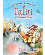 Tafiti si rinocerul furios - Julia Boehme (ISBN: 9786060961345)