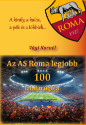 Az AS Roma legjobb 100 labdarúgója (2022)