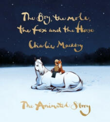 Boy, the Mole, the Fox and the Horse: The Animated Story - Charlie Mackesy (2022)