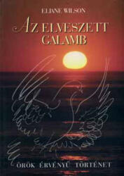 Az elveszett galamb (ISBN: 9789638120618)