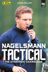 Nagelsmann Tactital - Librofutbol. Com (ISBN: 9789878943237)