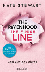 The Ravenhood - The Finish Line - Bettina Hengesbach (ISBN: 9783734112751)