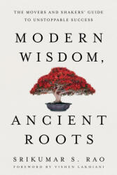 Modern Wisdom, Ancient Roots (ISBN: 9781632995407)