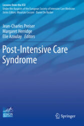 Post-Intensive Care Syndrome - Jean-Charles Preiser, Margaret Herridge, Elie Azoulay (ISBN: 9783030242527)