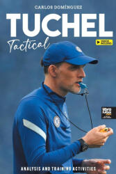 Tuchel Tactical - Librofutbol. Com (2022)