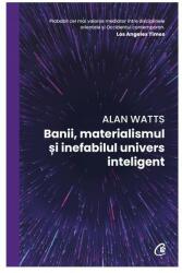 Banii, materialismul și inefabilul univers inteligent (ISBN: 9786064412980)