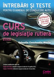 Curs De Legislatie Rutiera 2022-2023. Intrebari Si Teste. Editia 3, Revizuita, Valentin Constantin Marin - Editura Corint (ISBN: 9786060881186)