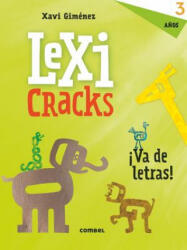 LEXICRACKS ¡VA DE LETRAS! 3 AÑOS - XAVIER MANEL GIMENEZ BUENO (ISBN: 9788491011613)
