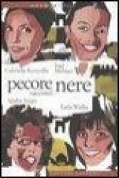 Pecore nere - Gabriella Kuruvilla, Ingy Mubiayi, Igiaba Scego, F. Capitani, E. Coen (ISBN: 9788842077978)