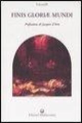Finis gloriae mundi - Fulcanelli, V. Bizzarri, M. Neri (ISBN: 9788827218778)