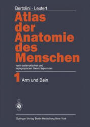 Atlas Der Anatomie Des Menschen - Rolf Bertolini, Gerald Leutert, Horst Schmidt (ISBN: 9783642669491)