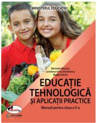 Educatie tehnologica si aplicatii practice. Manual clasa a 5-a - Marinela Mocanu (ISBN: 9786060095743)