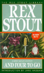 And Four to Go - Rex Stout (2011)