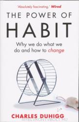 Power of Habit - Charles Duhigg (2013)