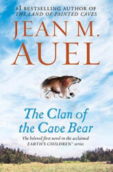 The Clan of the Cave Bear - Jean M Auel (2006)