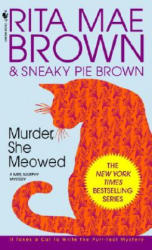 Murder, She Meowed: A Mrs. Murphy Mystery - Rita Mae Brown, Sneaky Pie Brown (2011)