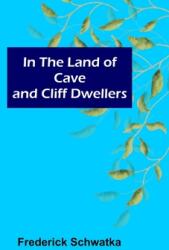 In the Land of Cave and Cliff Dwellers (ISBN: 9789356579293)