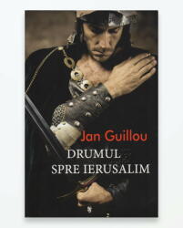 Drumul spre Ierusalim - Jan Guillou (2012)