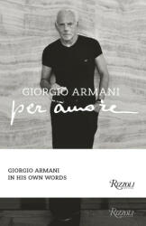 Per Amore - Giorgio Armani (ISBN: 9788891837202)