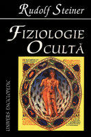 Fiziologie Oculta - Rudolf Steiner (2010)