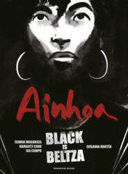 Black Is Beltza: Ainhoa (ISBN: 9788418897412)