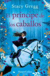 El Prncipe de Los Caballos (ISBN: 9788418279096)