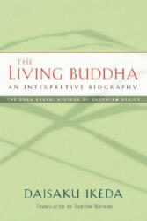Living Buddha - Daisaku Ikeda (2008)