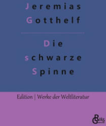 Die schwarze Spinne - Redaktion Gröls-Verlag (ISBN: 9783966376259)
