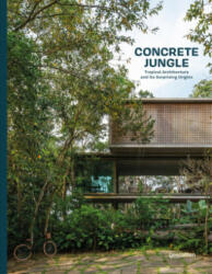 Concrete Jungle - gestalten, Robert Klanten, Masha Erman (ISBN: 9783967040890)