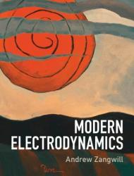 Modern Electrodynamics - Andrew Zangwill (2013)