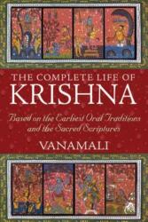Complete Life of Krishna - Vanamali (2012)