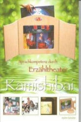 Sprachkompetenz durch Erzähltheater - Kamishibai - Holm Schüler (2011)