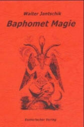 Baphomet Magie - Walter Jantschik (2000)