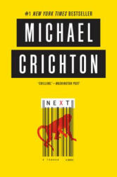 Michael Crichton - Next - Michael Crichton (2013)
