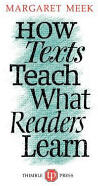 How Texts Teach What Readers Learn (1987)