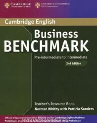 Business Benchmark Pre-intermediate to Intermediate BULATS and Business Preliminary Teacher's Resource Book - Norman Whitby (2013)
