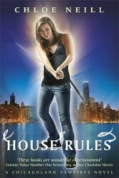 House Rules - Chloe Neill (2013)