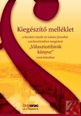 KIEGÉSZÍTŐ MELLÉKLET A VÁLASZTOTTBÍRÓK KÖNYVE CÍMŰ KÖTETHEZ (ISBN: 9789632581682)