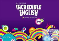 Incredible English Levels 5 and 6 Teacher's Resource Pack (2012)