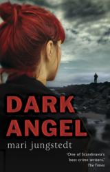 Dark Angel - Mari Jungstedt (2013)
