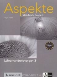 Brigitta Fröhlich: Aspekte 3 Lehrerhandreichungen - Mittelstufe Deutsch Niveau B2 (2013)