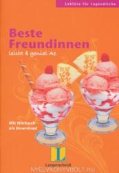 Beste Freundinnen, Buch mit Audio-Download. Lektüren für Jugendliche - Theo Scherling, Elke Burger (2012)