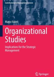 Organizational Studies: Implications for the Strategic Management (ISBN: 9783030871505)