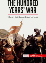 The Hundred Years' War (ISBN: 9782806294074)